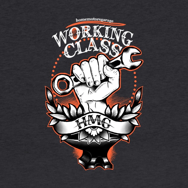 Working Class by HMG CLOTHES